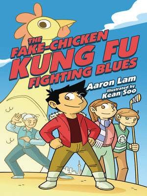 cover image of The Fake-Chicken Kung Fu Fighting Blues
